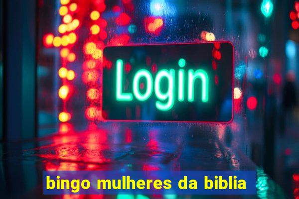 bingo mulheres da biblia